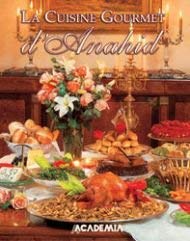 La Cuisine Gourmet d'anahid Books