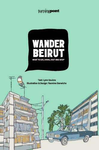Wander Beirut: What to eat, drink, visit and shop Leisure, Home & Garden
