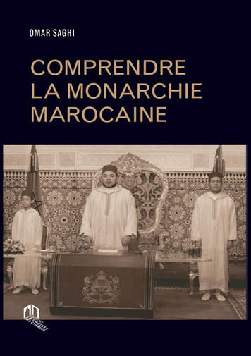 Comprendre la monarchie marocaine book