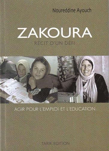 Zakoura: Agir pour l'emploi et l'éducation book