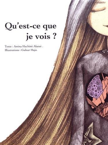 Qu'est-ce que je vois ? Books
