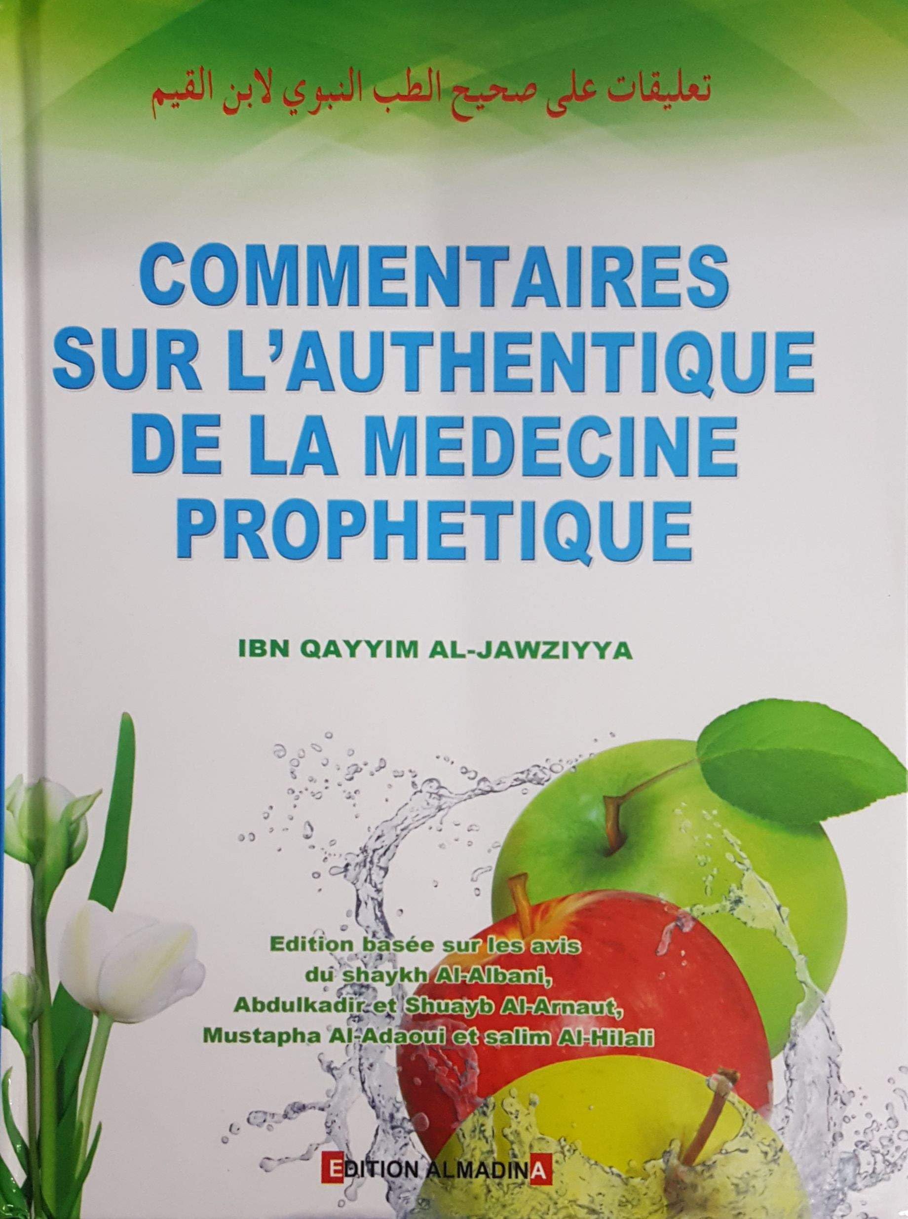 commentaires sur l´authentique de la medecine prophetique book