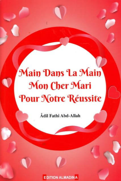 MAIN DANS LA MAIN MON CHER MARI POUR NOTRE RÉUSSITE book