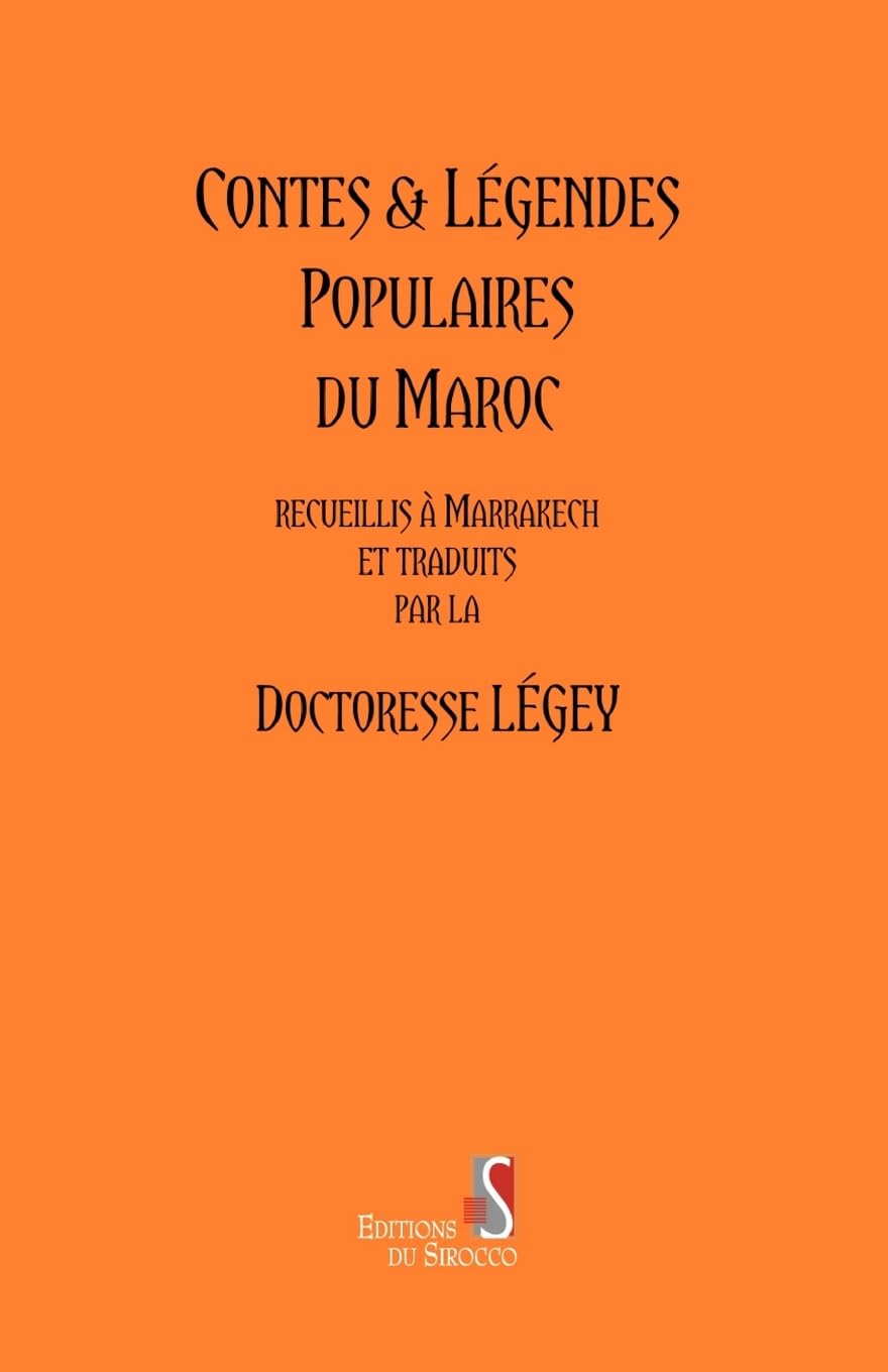 Contes et Legendes Populaires du Maroc book