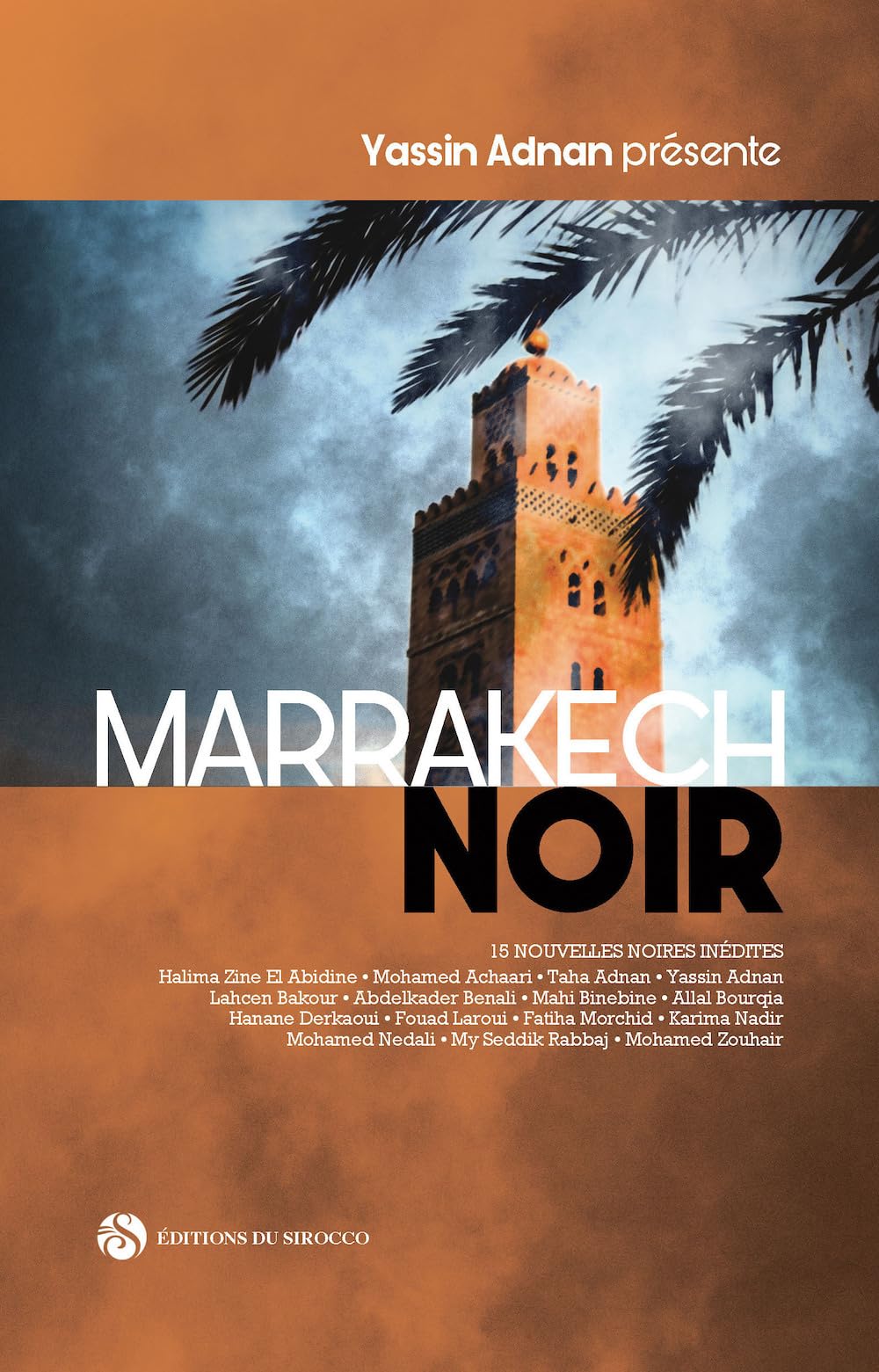 Marrakech noir : 15 nouvelles noires inédites book