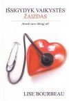 Issigydyk vaikystes zaizdas book
