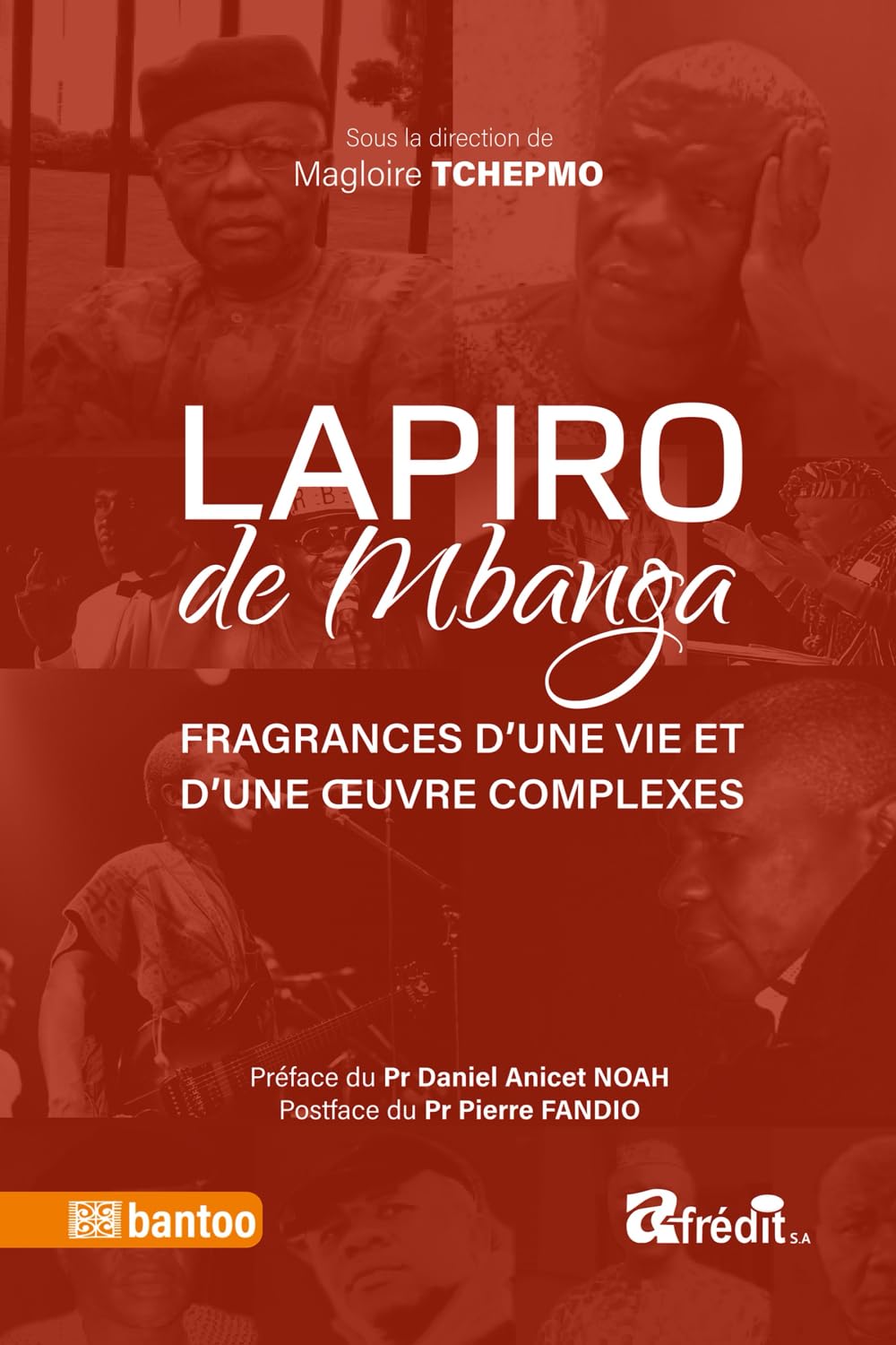 Lapiro de Mbanga: Fragrances d’une vie et d’une œuvre complexes book
