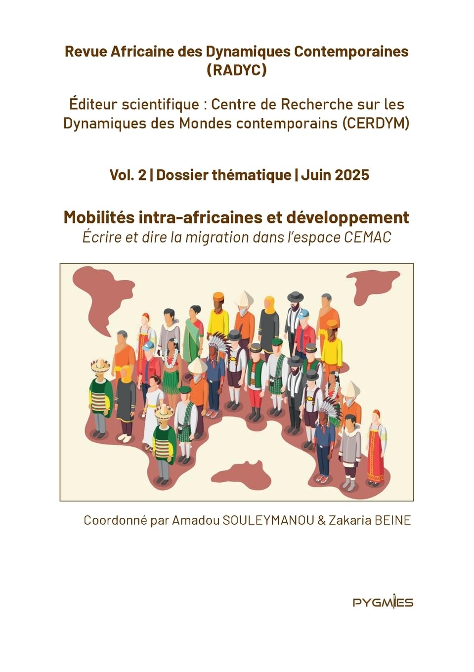 Radyc vol. 2. Mobilités intra-africaines et développement: Écrire et dire la migration dans l'espace CEMAC Law