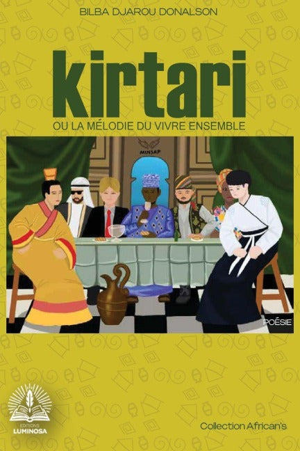 Kirtari ou la mélodie du vivre ensemble Poetry