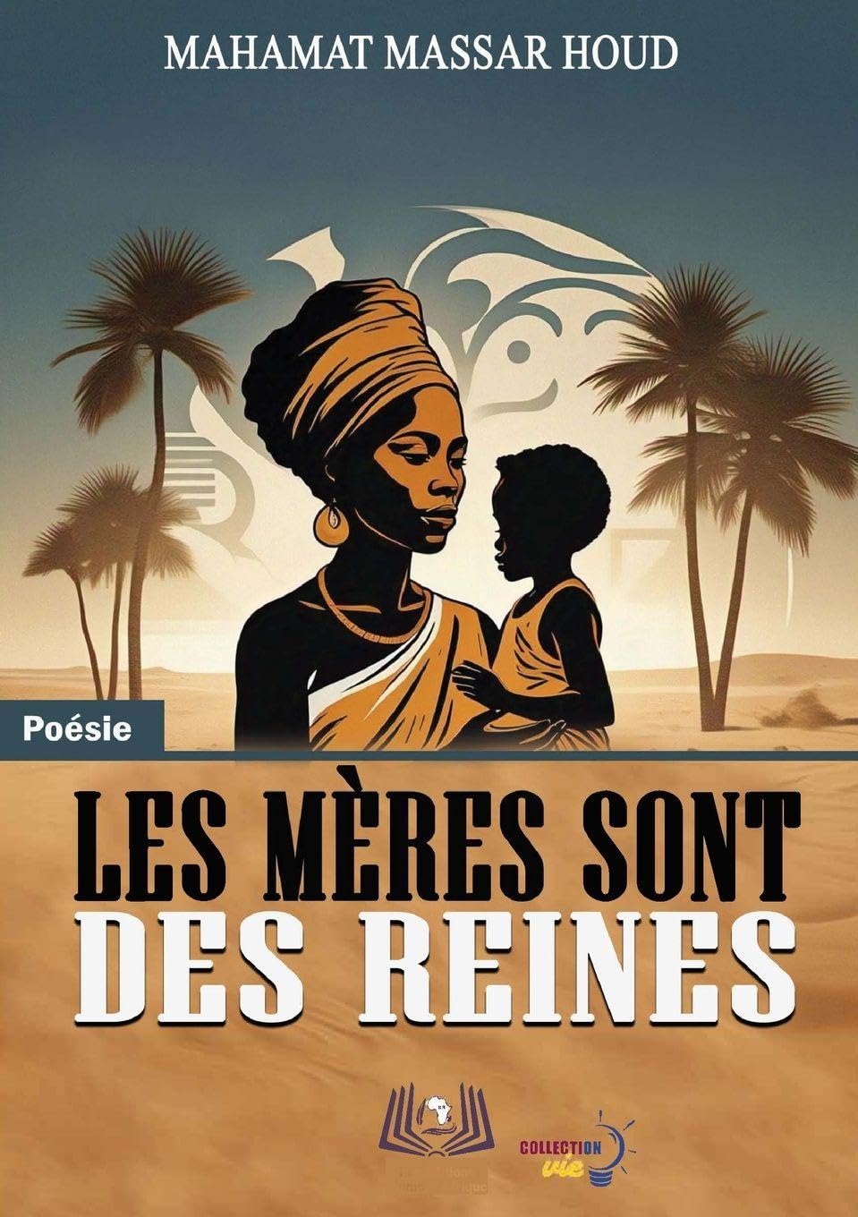 Les Mères sont des reines Poetry