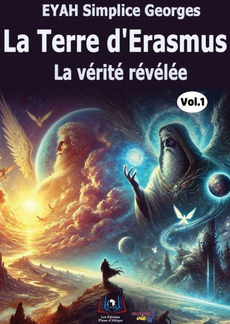 La Terre d'Erasmus La vérité révélée Historical Fiction