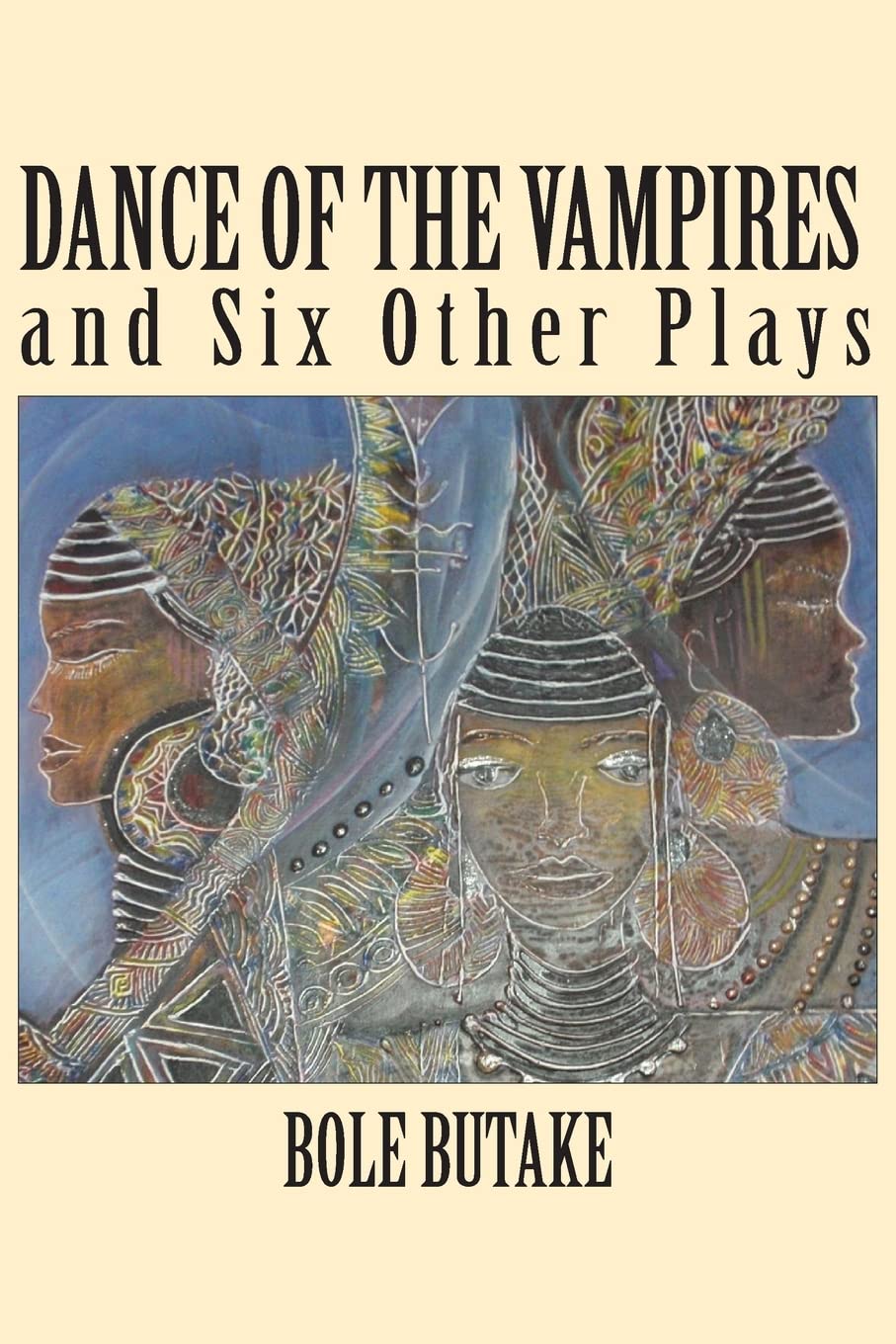 Dance of the Vampires and Six Other Plays Drama