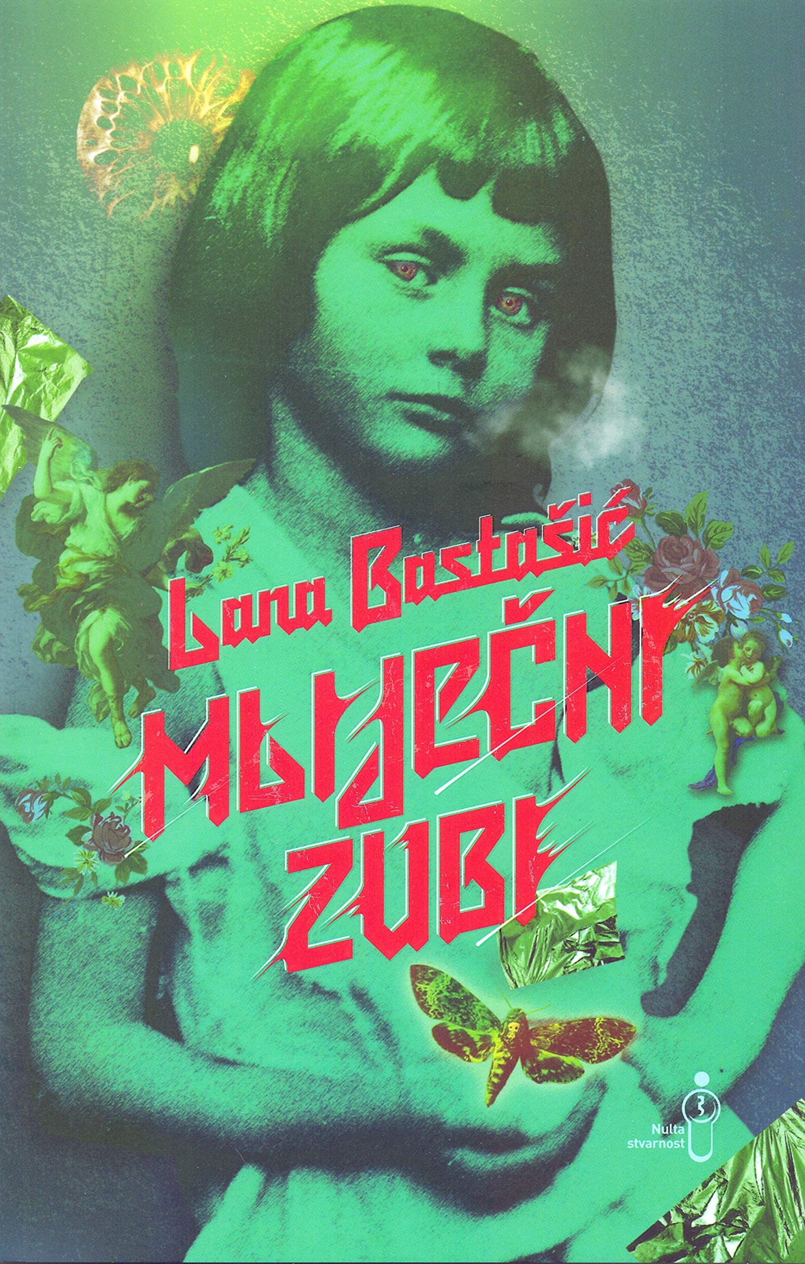 Mliječni zubi (dobitnica Evropske književne nagrade 2020.) book