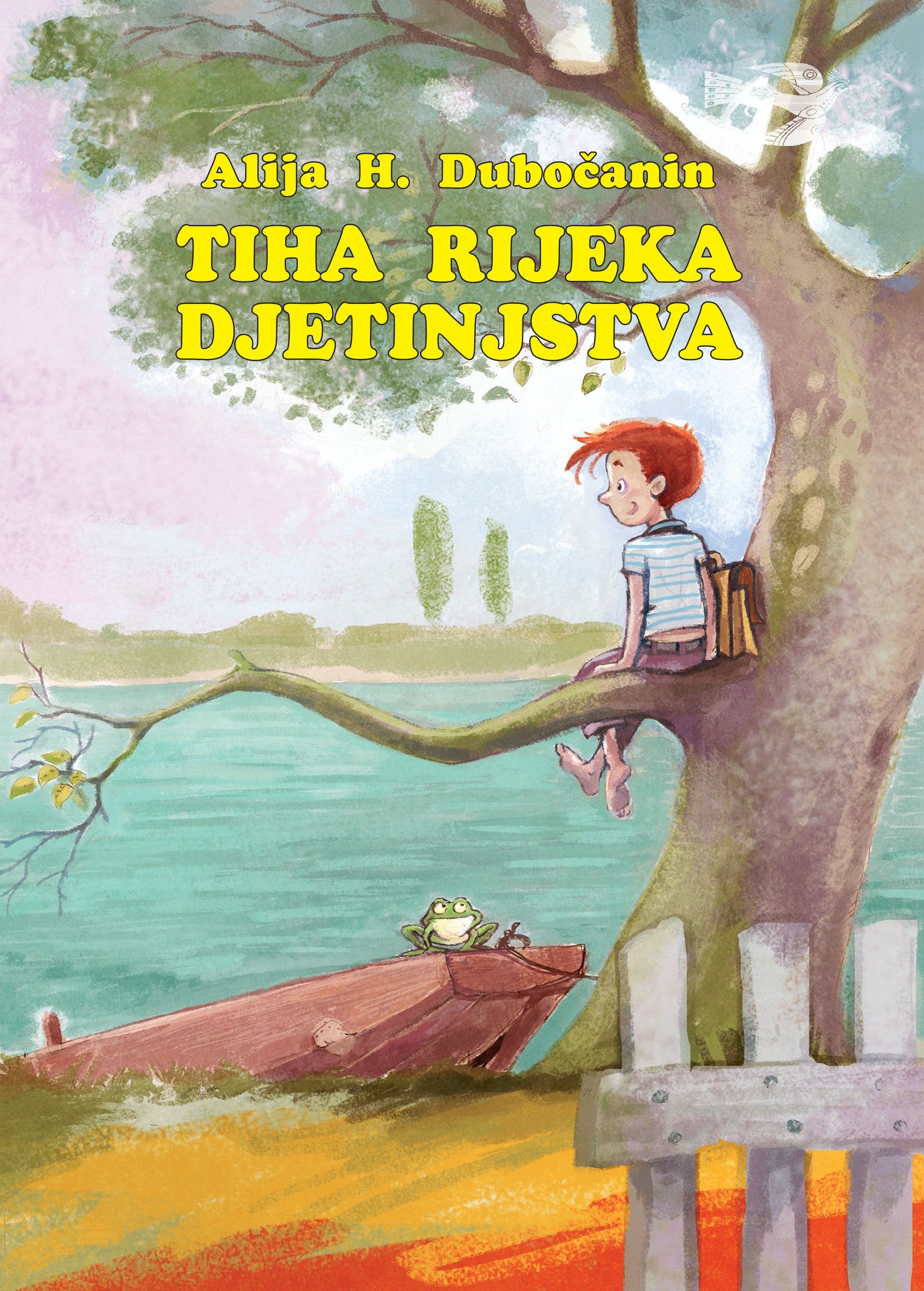 TIHA RIJEKA DJETINJSTVA Children's books