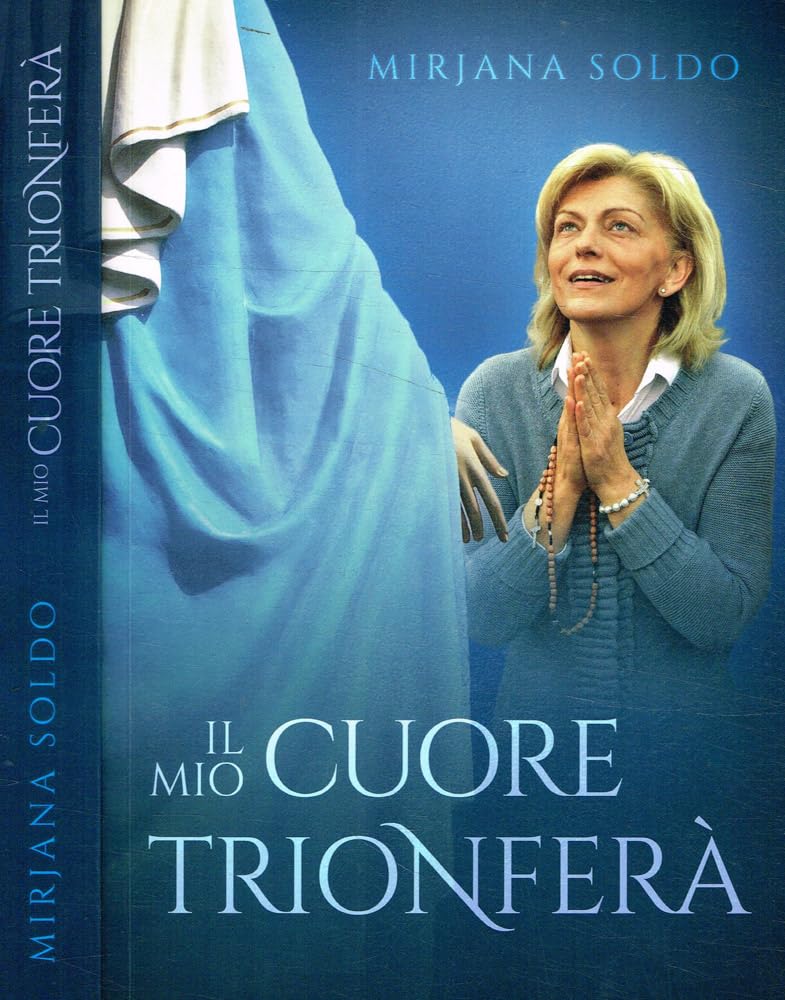 Il mio cuore trionferà di Mirjana Soldo book
