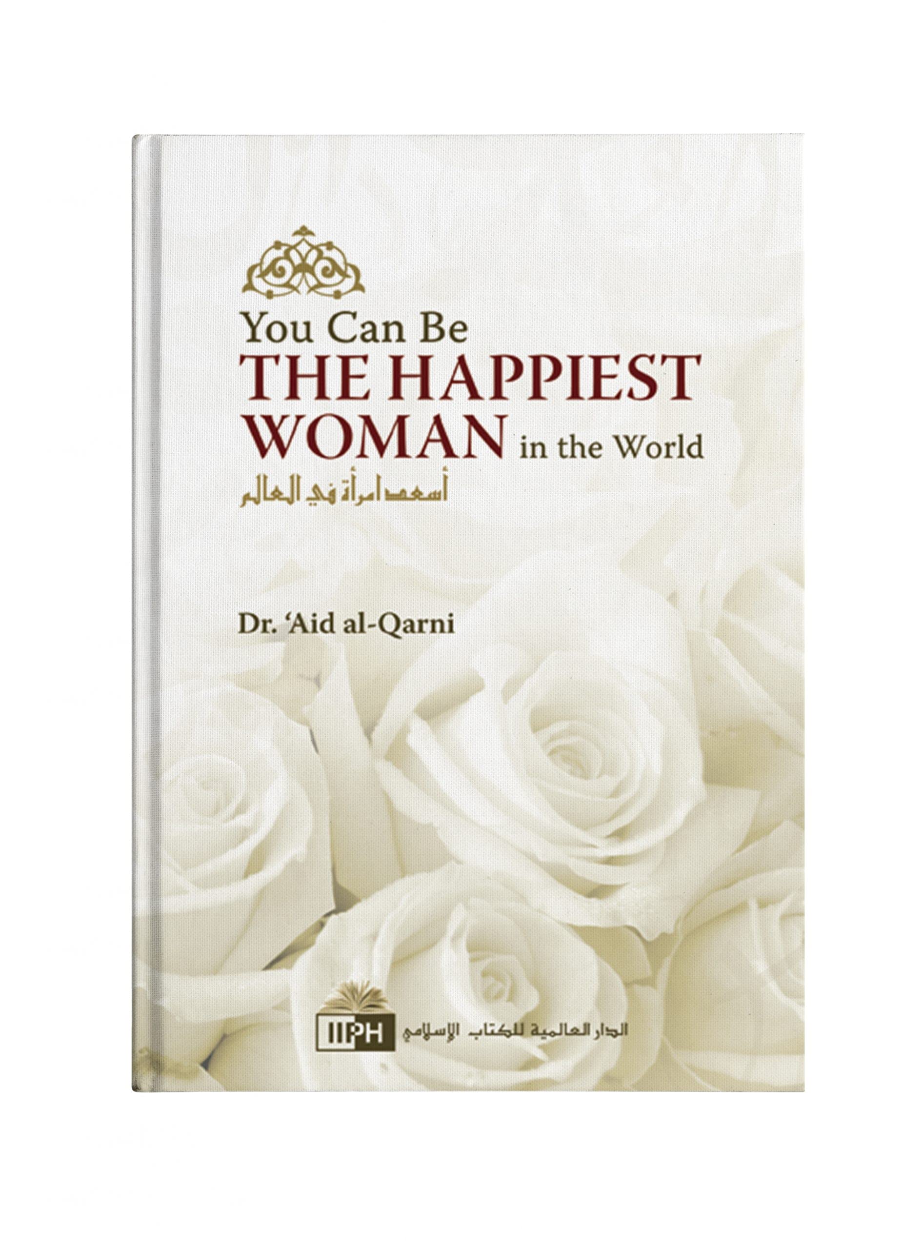 You Can Be The Happiest Woman in the World Books