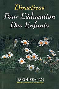 Directives pour l'éducation des enfants book
