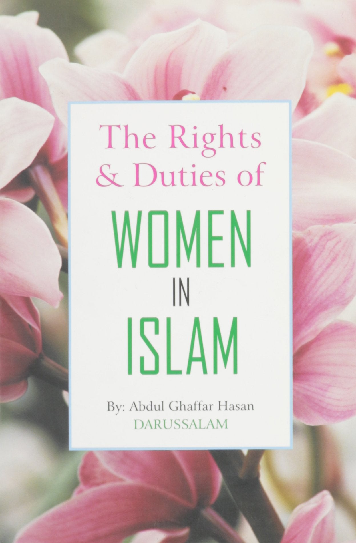 The Rights & Duties of Women in Islam book
