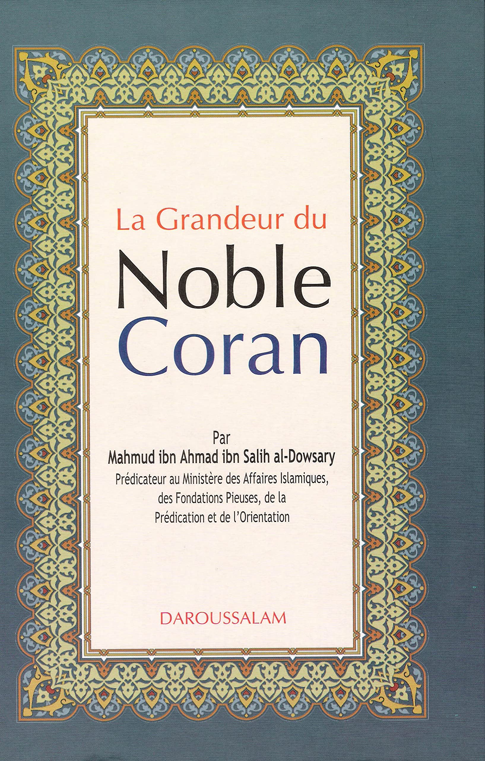 La Grandeur du Noble Coran book