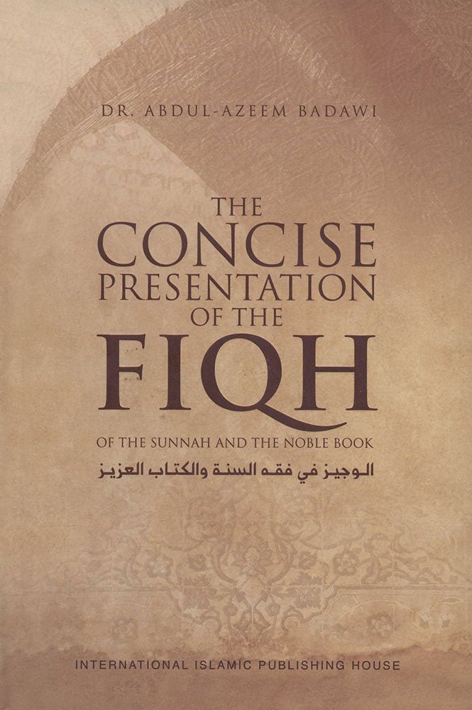The Concise Presentation of the Fiqh of the Sunnah and the Noble Book Books