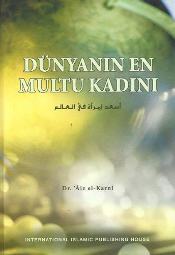 Dünyanin en mutlu Kadini Books