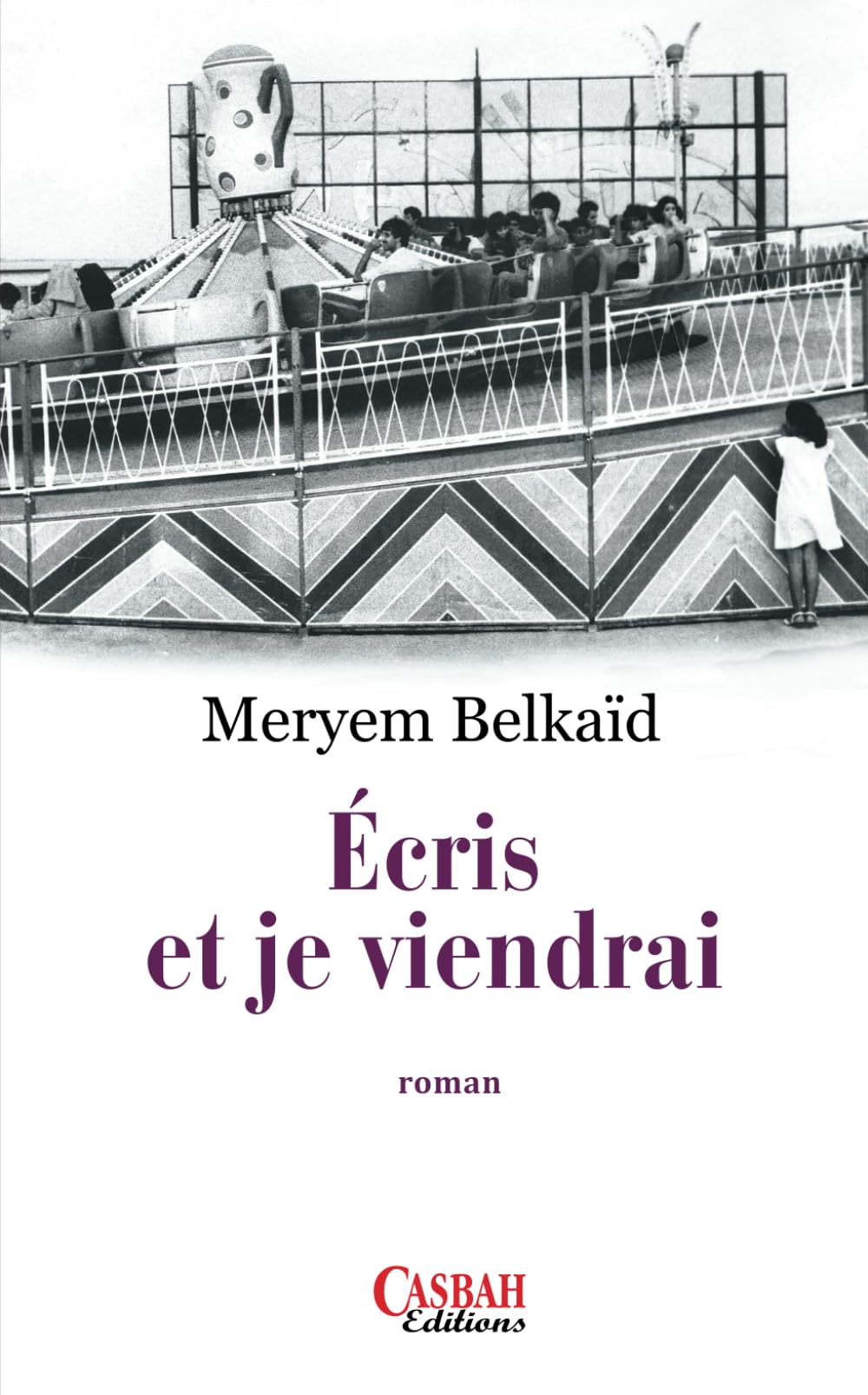 Product Image: Écris et je viendrai
