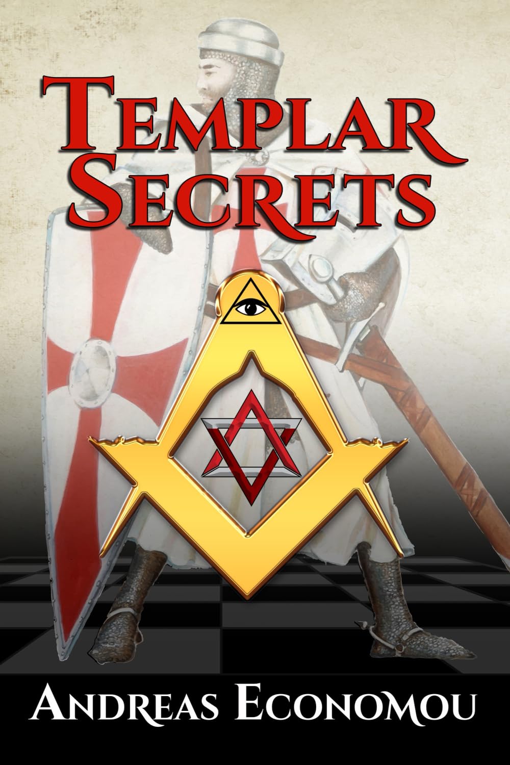 Templar Secrets (Religious Crusades-Knights Templar, Band 1) Religion & Esotericism