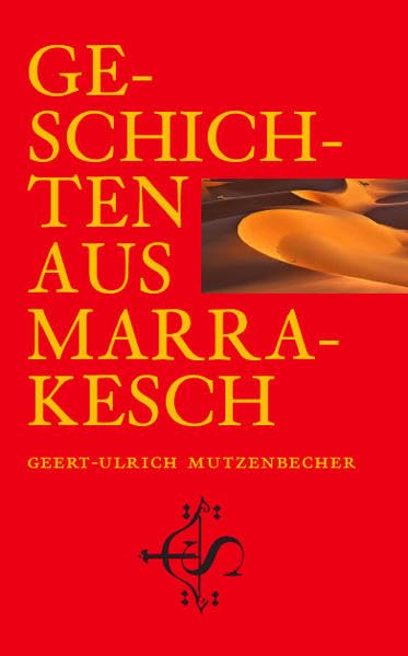 GESCHICHTEN AUS MARRAKESCH Contemporary literature