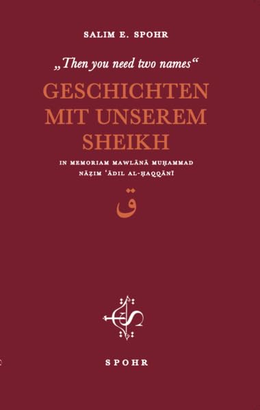 Then you need two names – Geschichten mit unserem Sheikh Memories