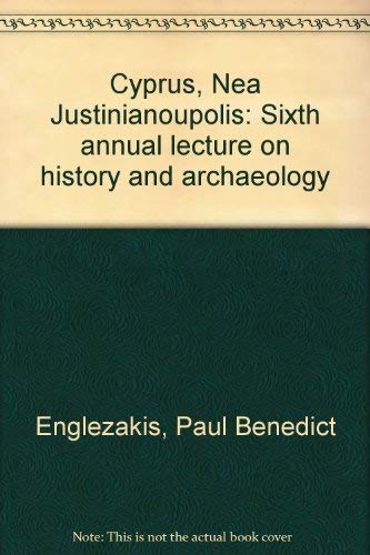 Cyprus, Nea Justinianoupolis: Sixth annual lecture on history and archaeology Books