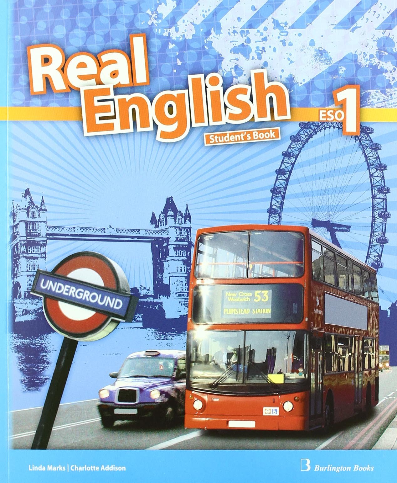 REAL ENGLISH 1§ESO ST 2010 BURIN1ESO Books