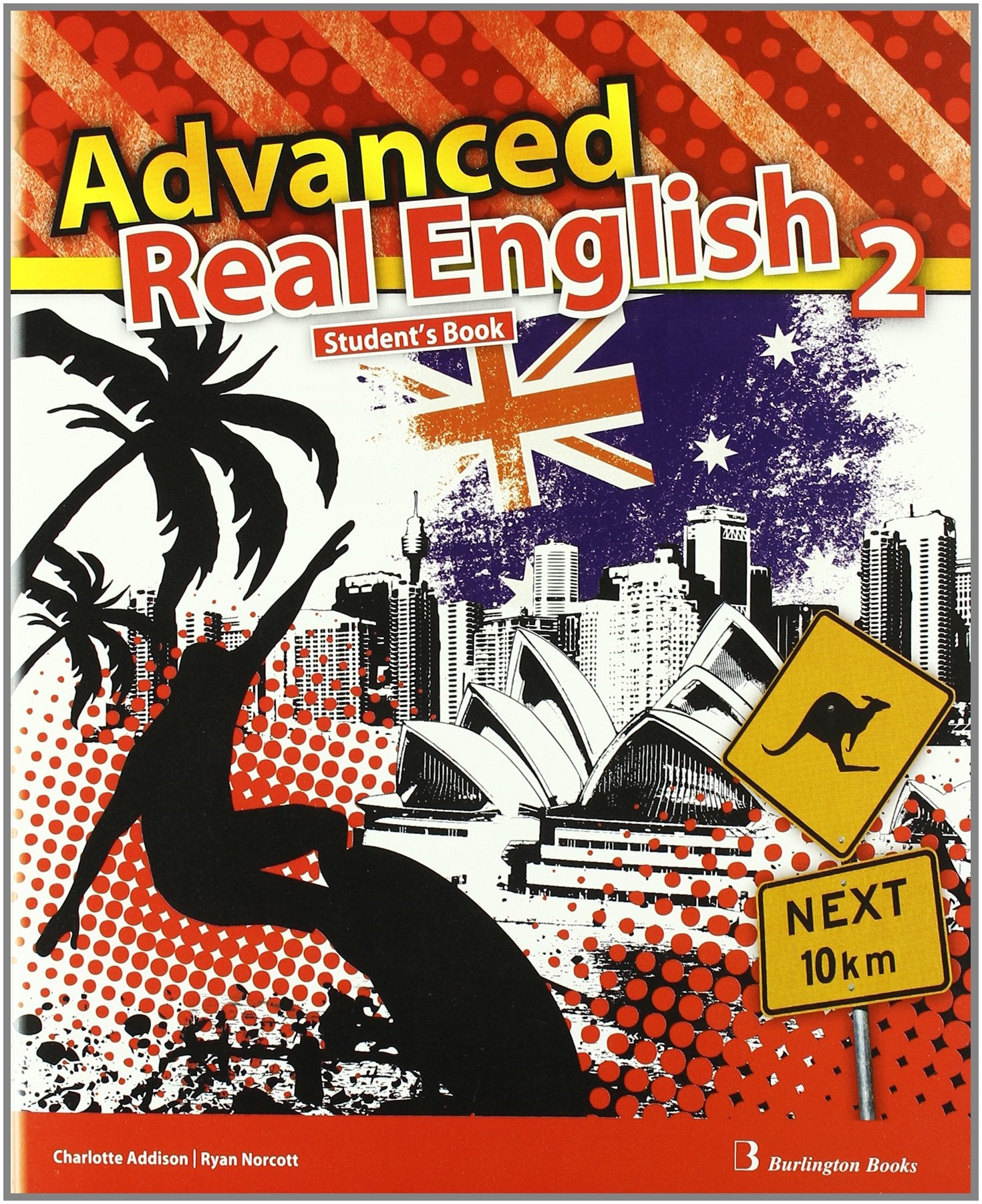 ADVANCED REAL ENGLISH 2 ESO SB ED.11 Burlington book