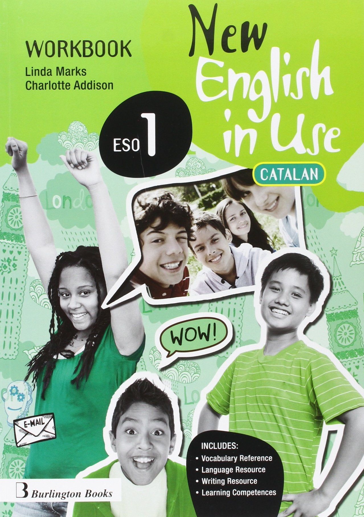 NEW ENGLISH IN USE 1ºESO WB CATALAN 16 Foreign Languages ​​& Dictionaries