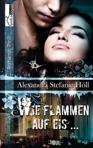 Wie Flammen auf Eis Contemporary literature