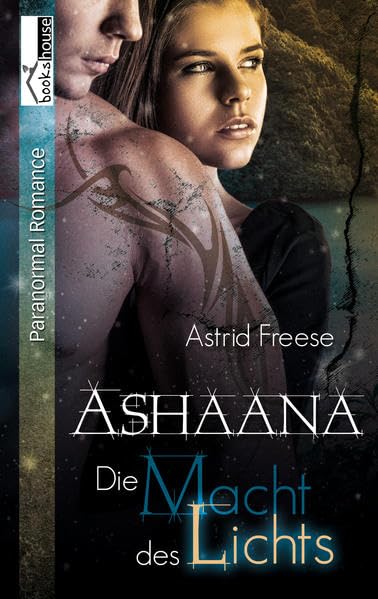 Die Macht des Lichts: Ashaana Contemporary literature