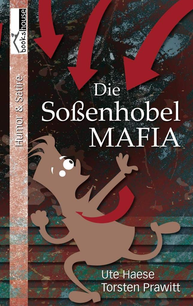 Die Soßenhobel-Mafia Humour & Satire