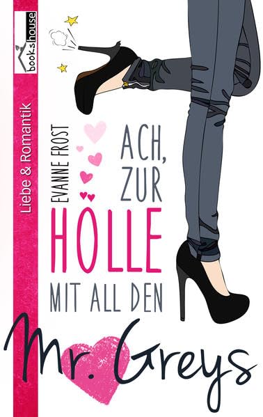 Ach, zur Hölle mit all den Mr. Greys Contemporary literature