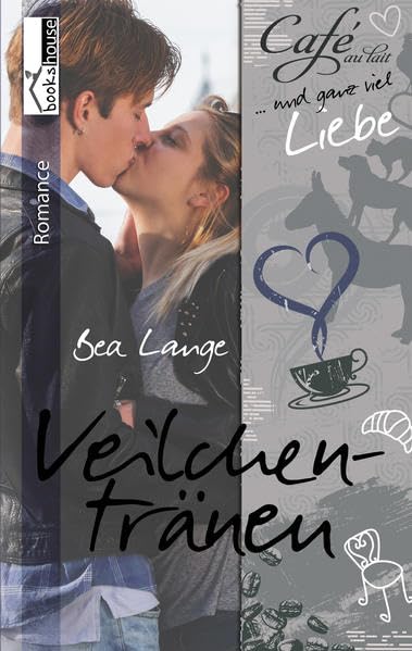 Veilchentränen - Café au Lait und ganz viel Liebe 3 Contemporary literature