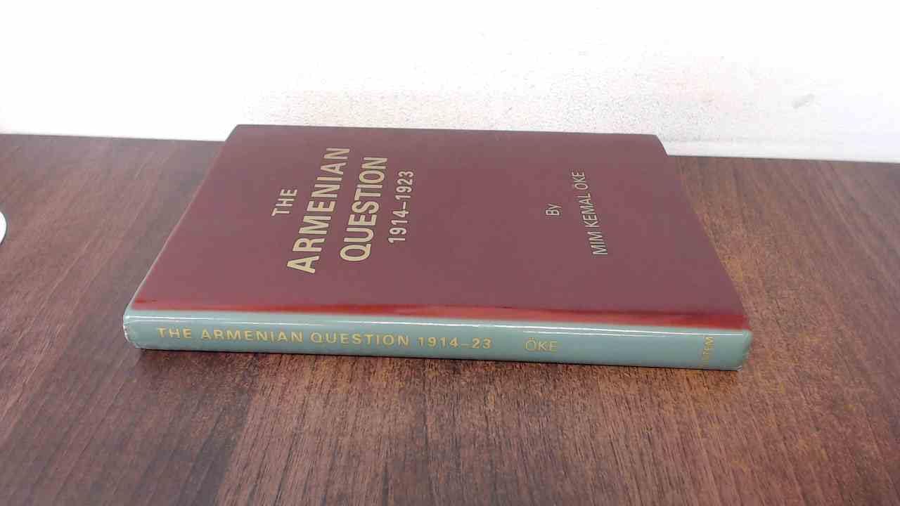 The Armenian question, 1914-1923 book