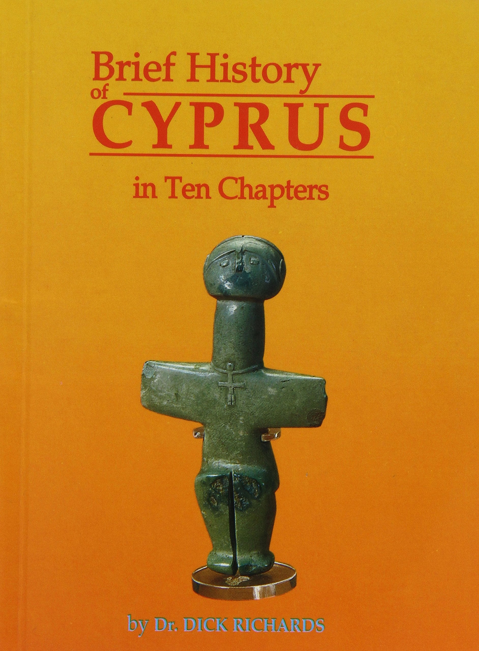 Brief History of Cyprus in Ten Chapters book