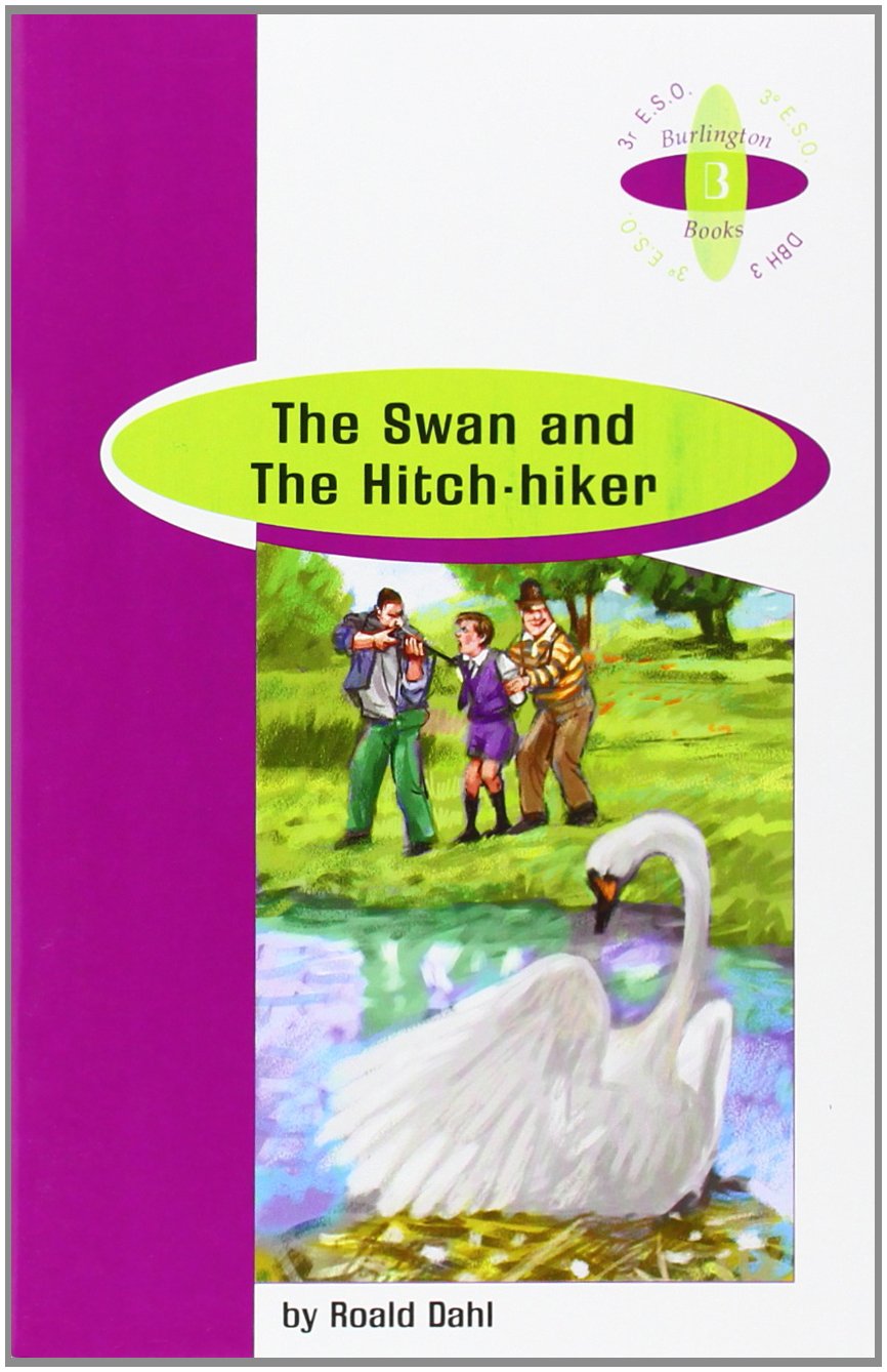 SWAN AND THE HITCH HIKER book