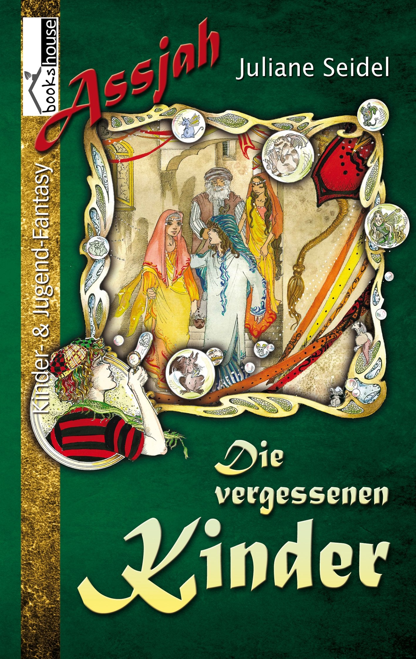 Die vergessenen Kinder: Assjah 2 Fantasy & Sci-Fi