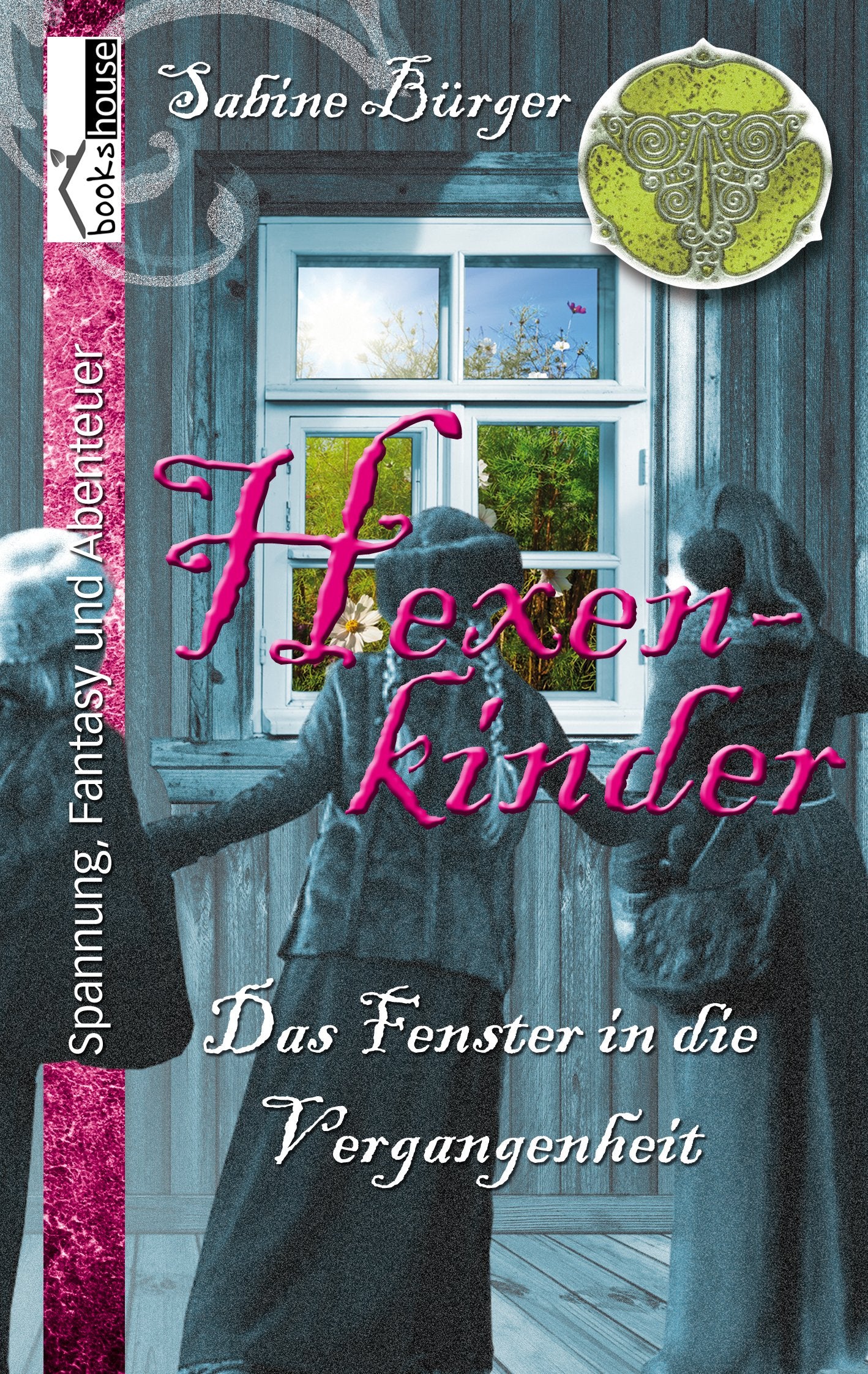 Hexenkinder: Das Fenster in die Vergangenheit Contemporary literature