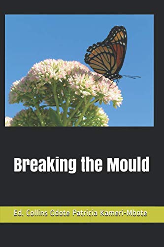 Breaking the Mould book