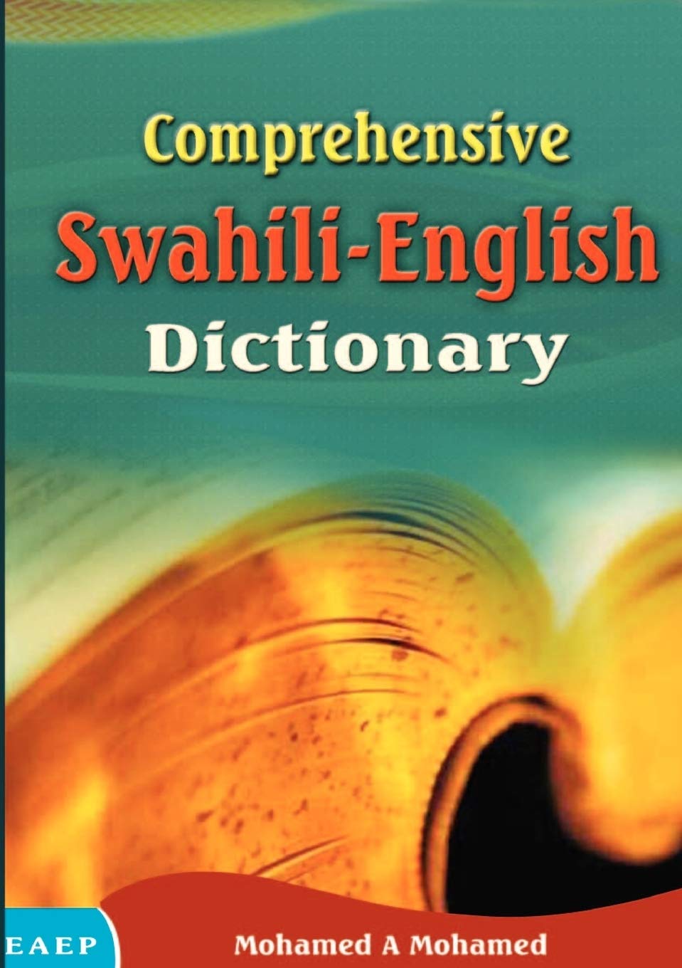 Comprehensive Swahili-English Dictionary General education