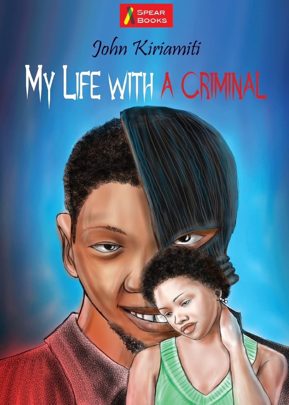 My Life with a Criminal: 08 (Makers of Kenya's History) book