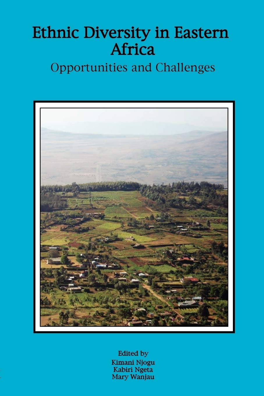 Ethnic Diversity in Eastern Africa. Opportunities and Challenges Law