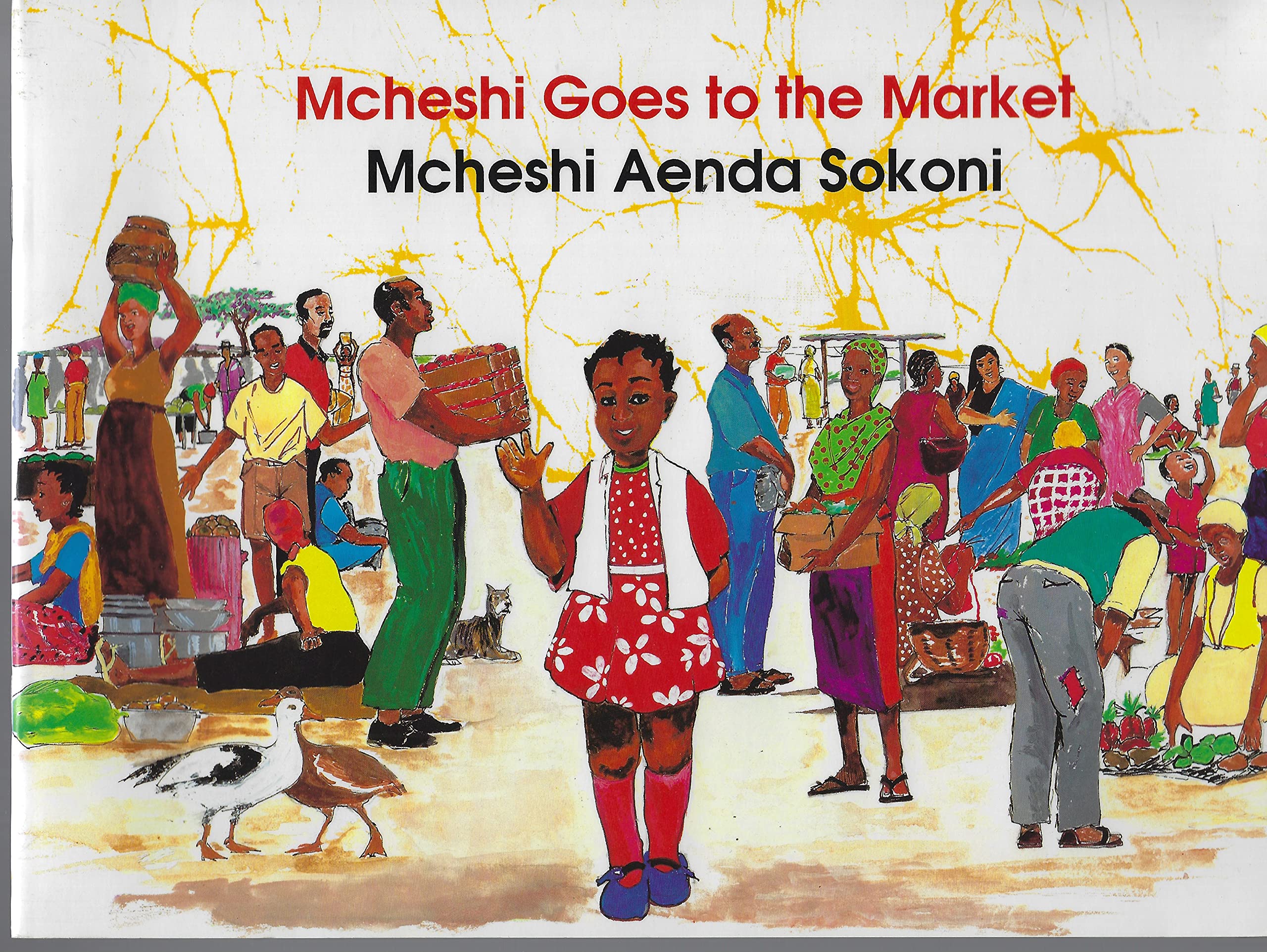 McHeshi Goes to the Market (McHeshi Series) Novels & Short Stories