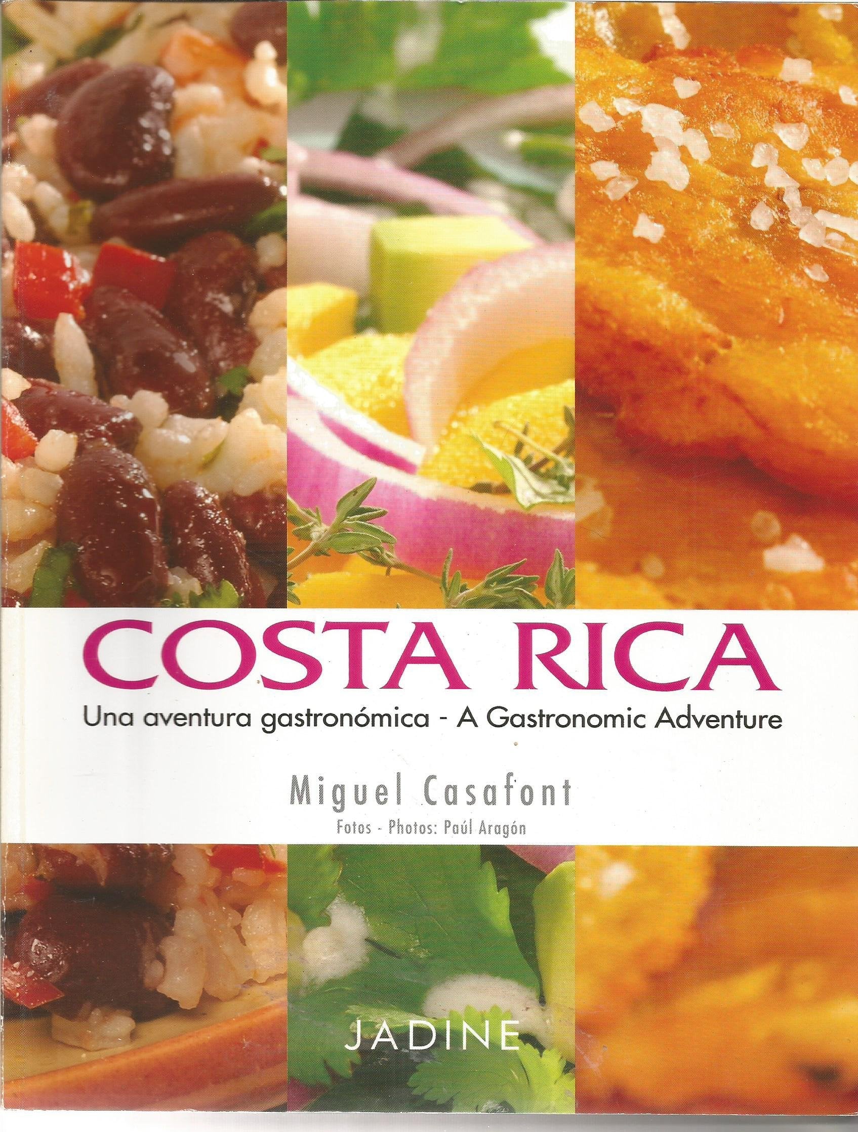 Costa Rica Una aventura gastonomica / A Gastronomic Adventure Books