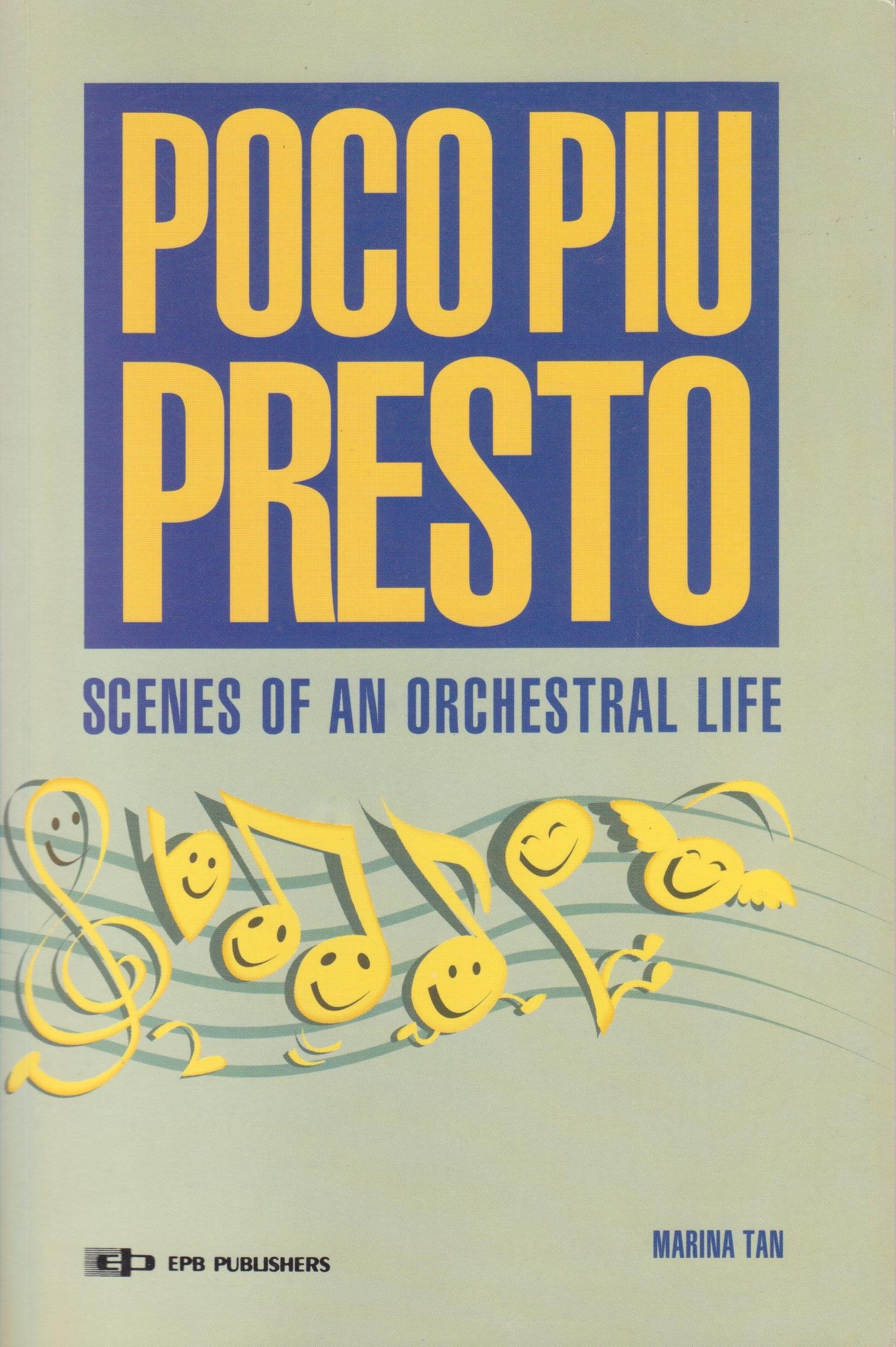 Poco Piu Presto : Scenes of An Orchestral Life Books